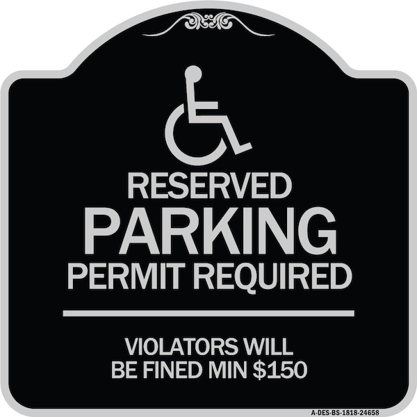 Signmission Connecticut Reserved Parking Permit Required Violators Fined Min $150 Alum, 18" x 18", BS-1818-24658 A-DES-BS-1818-24658 - main